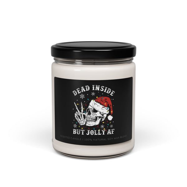 Dead Inside But Jolly AF - Scented Soy Candle, 9oz